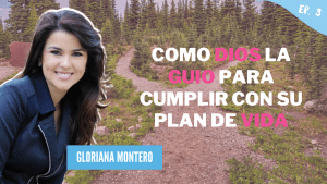 Podcast #3- Pastora Gloriana Montero-Cómo Dios la guió para cumplir con su plan de vida