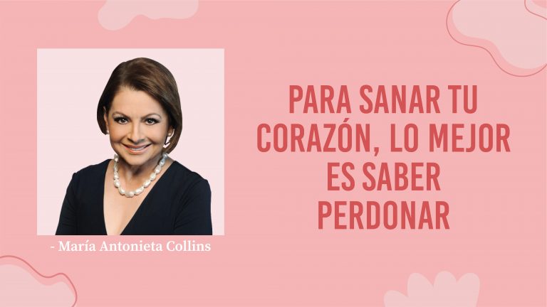 María Antonieta Collins – Para Sanar El Corazón Lo Mejor Es Saber Perdonar
