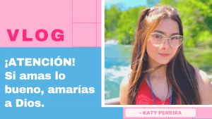 Seamos El Cambio – Katy Pereira