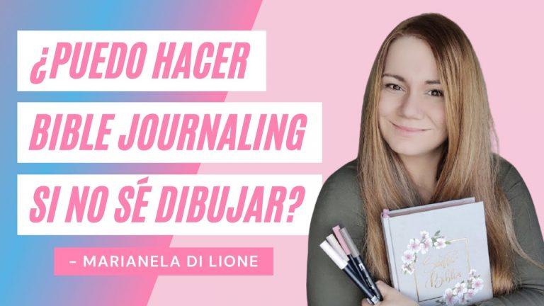 ¿Puedo Hacer Bible Journaling Si No Sé Dibujar? – Marianela Di Lione
