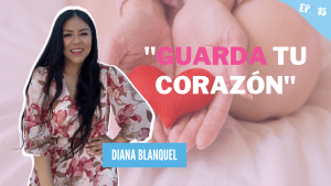 Guarda tu corazón – Diana Blanquel
