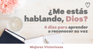 ¿Me Estás Hablando, Dios? – Devocional de 4 días en YouVersion